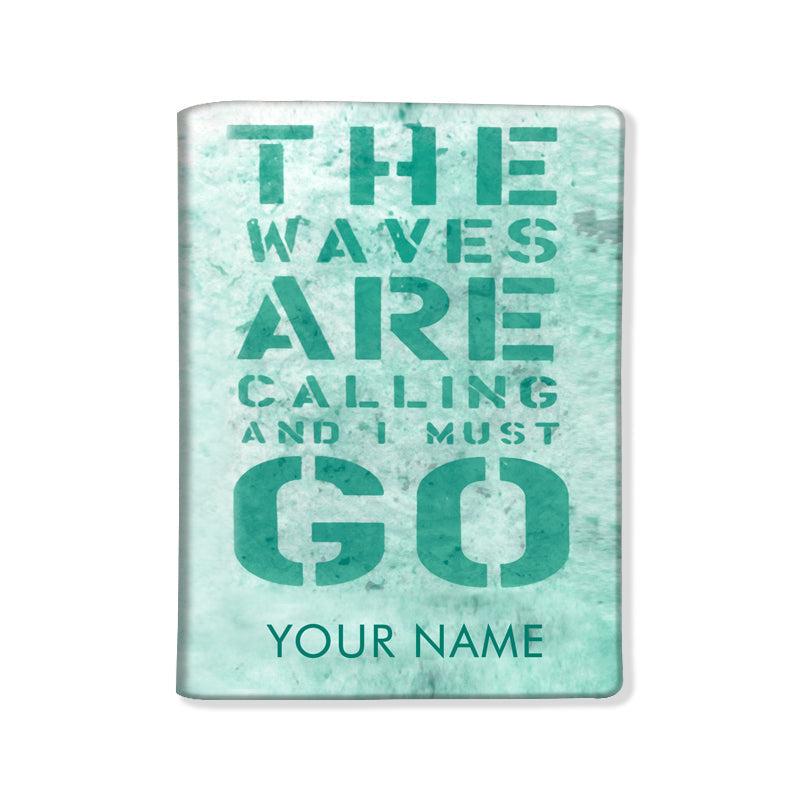 Personalized Passport Cover Travel Baggage Tag - The Waves are Calling Nutcase