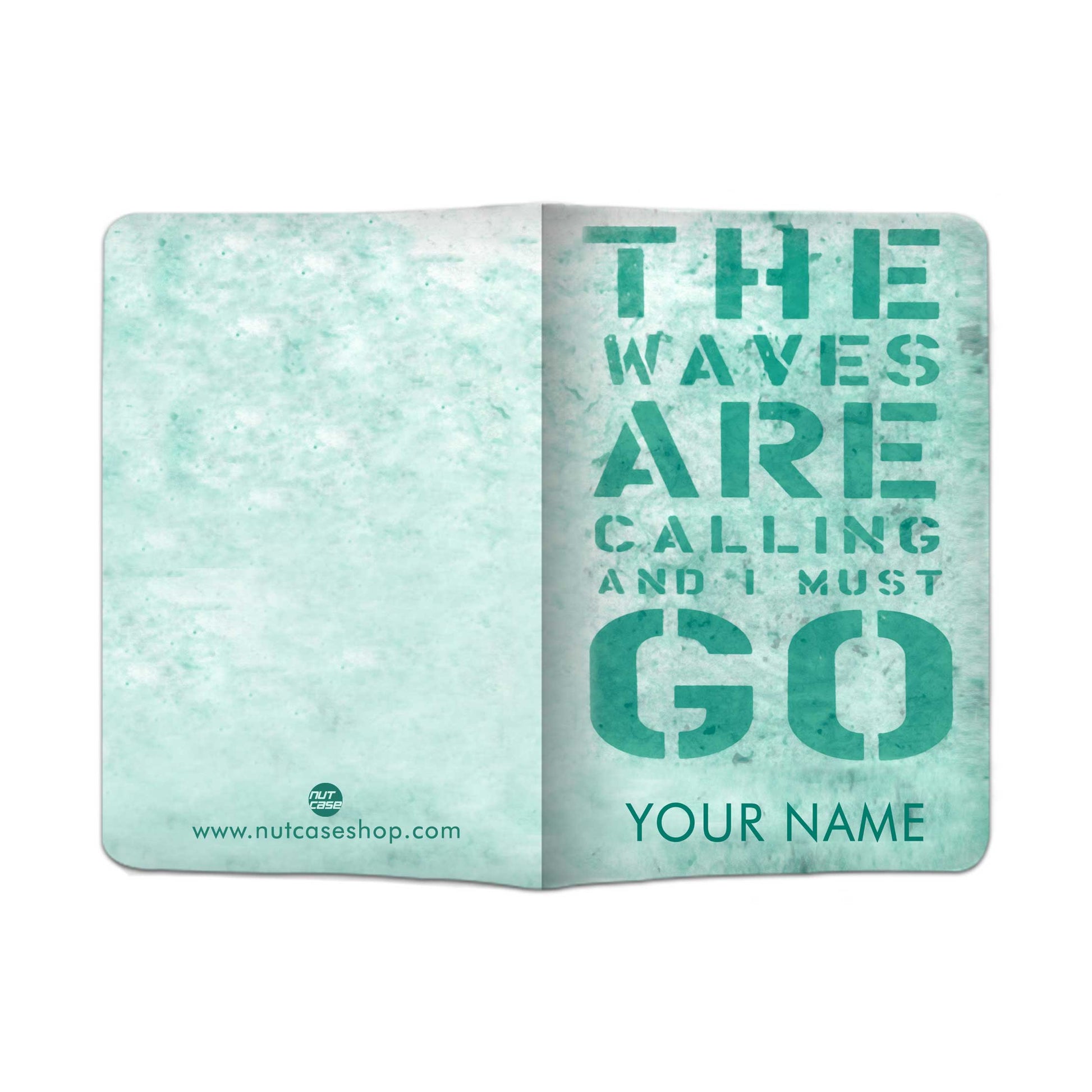 Personalized Passport Cover Travel Baggage Tag - The Waves are Calling Nutcase