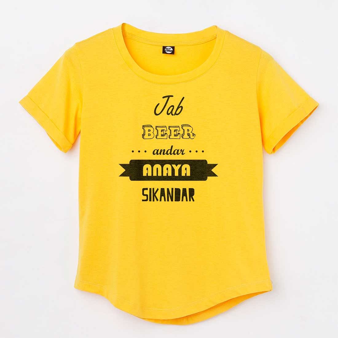 Jab Beer Andar Personalized T-shirt For Women Nutcase