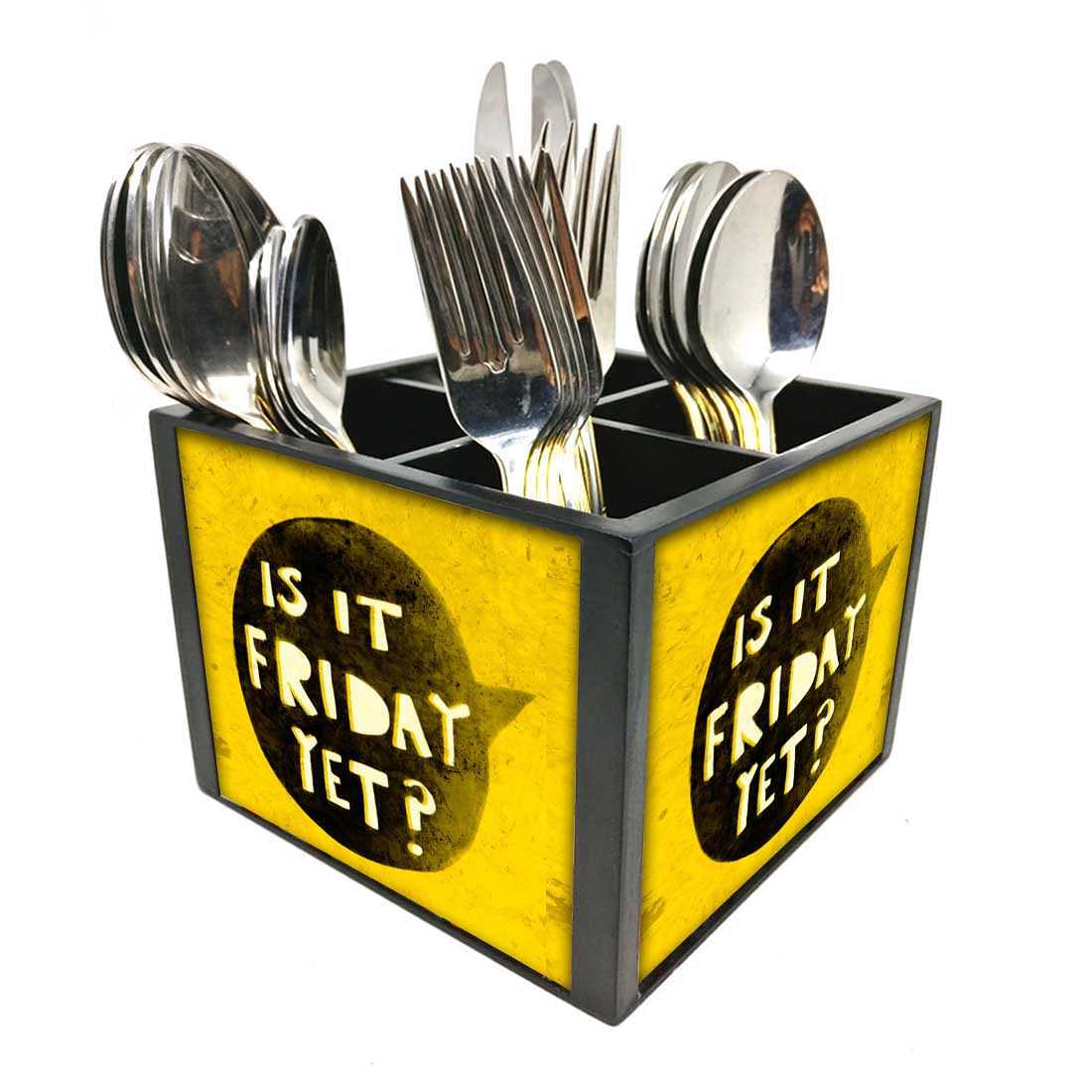 Is It Friday Yet Cutlery Holder Stand Silverware Caddy Organizer for Spoons, Forks & Knives-Made of Pinewood Nutcase