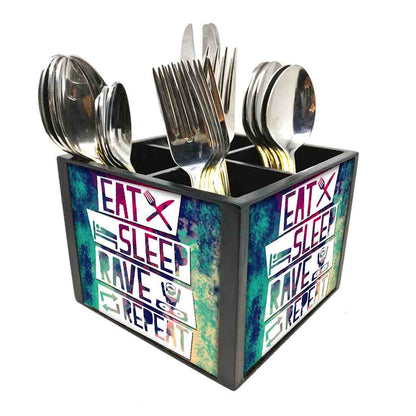 Eat Sleep Rave Repeat SignsCutlery Holder Stand Silverware Caddy Organizer Nutcase