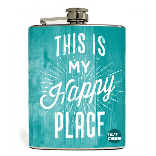 Hip Flask  -  This Is My Happy Place Nutcase