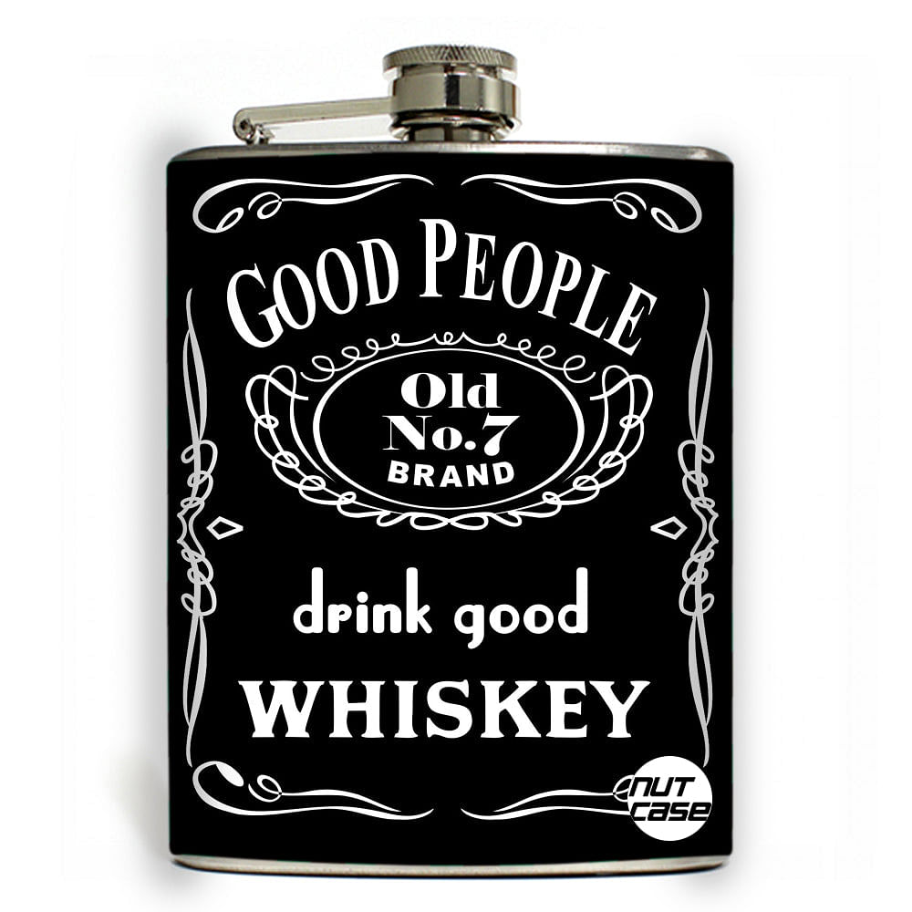 Designer Hip Flask 9 Oz- Nutcase - Free Funnel Along-Good People Drink Good Whiskey nutcaseshop
