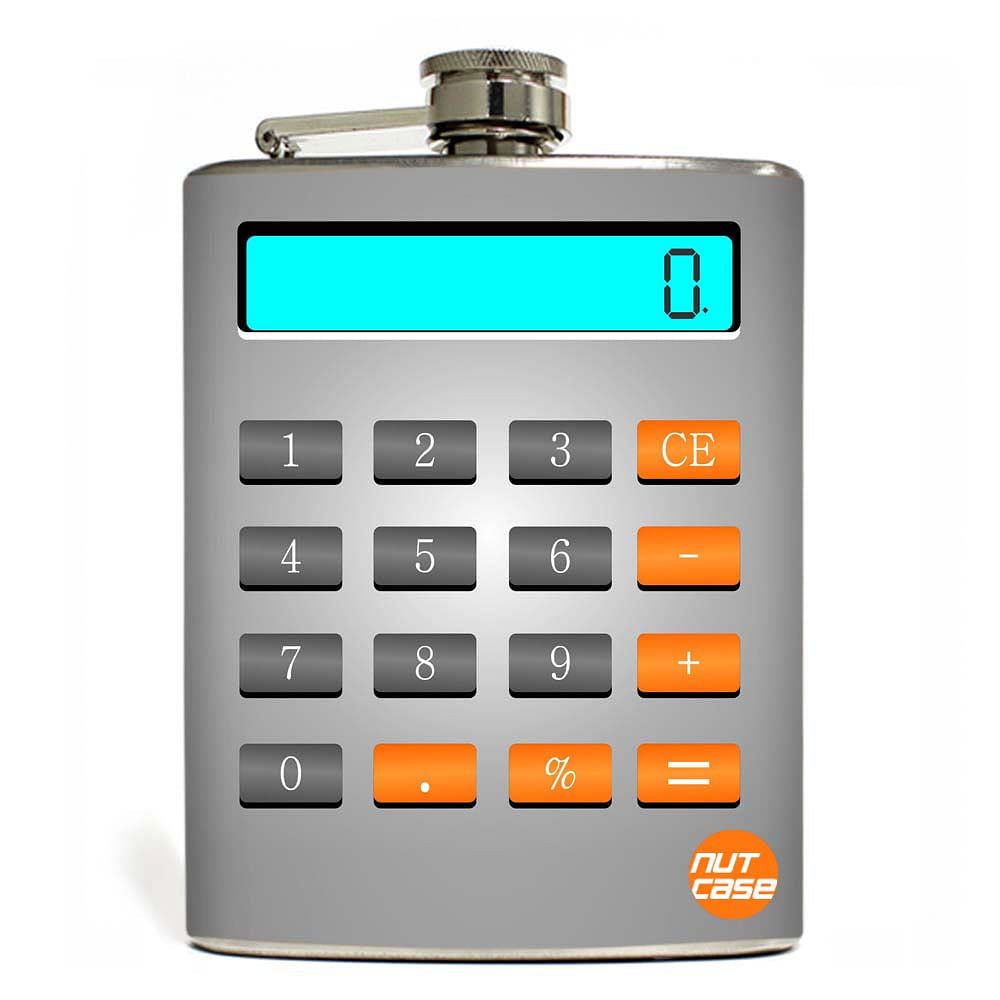 Hip Flask  -  This Calculator Never Works ! Nutcase