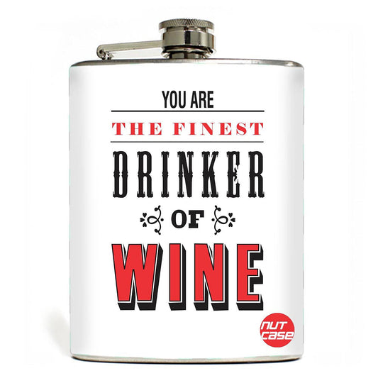 Designer Hip Flask Alcohol Flasks - Drinker Of Wine Nutcase
