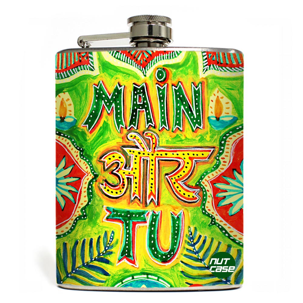 Hip Flask -  Main Aur Tu - Hinglish Style Nutcase