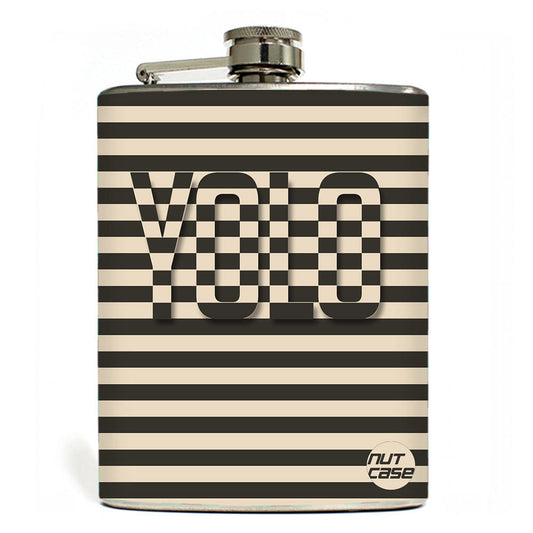 Hip Flask  -  YOLO Nutcase