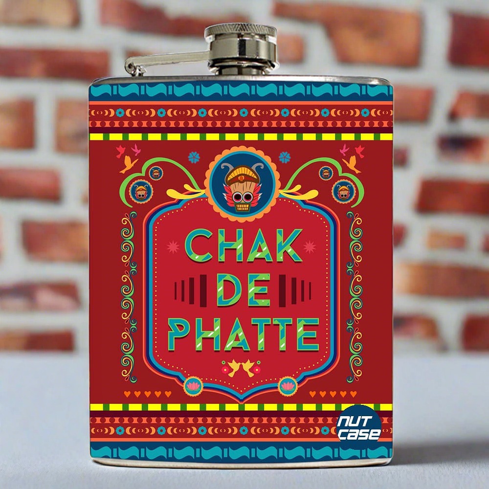 Hip Flask  -  Chak De Phatte Nutcase