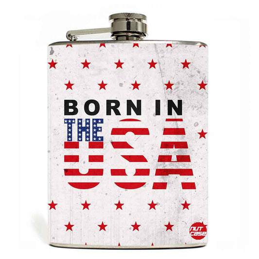 Hip Flask  - Born In USA Nutcase