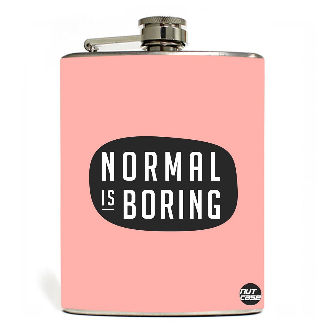 Hip Flask - Normal Is Borning Pink Nutcase