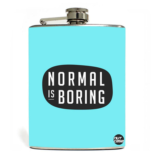 Hip Flask - Normal Is Borning Blue Nutcase
