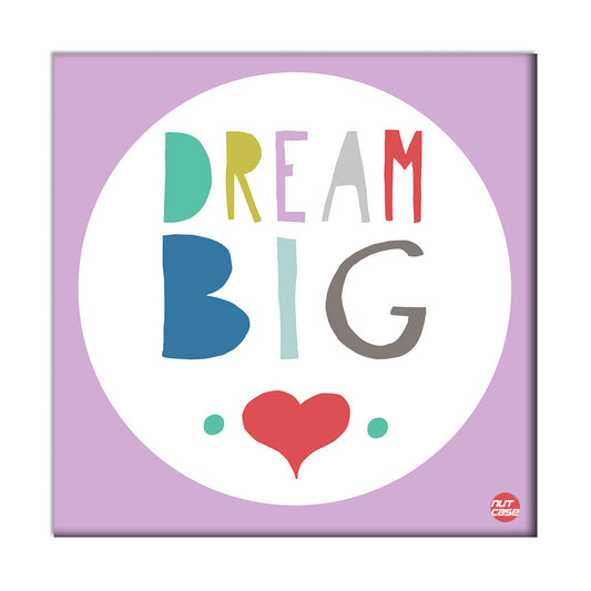 Wall Art Decor Panel For Home - Dream Big Pink Nutcase