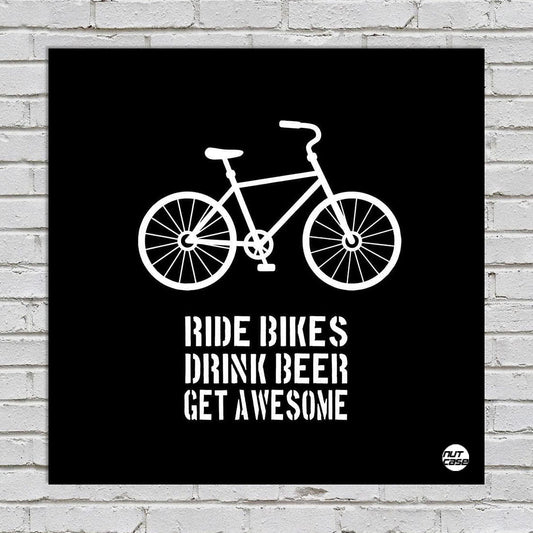 Wall Art Decor Panel For Home - Ride Bikes Nutcase