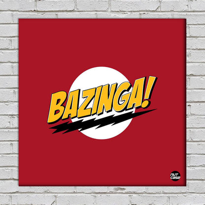 Wall Art Decor Panel For Home - BAZINGA Nutcase