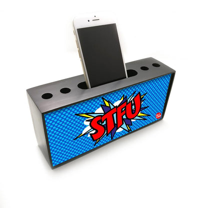 Pen Mobile Stand Holder Desk Organizer - Comic Style STFU Nutcase