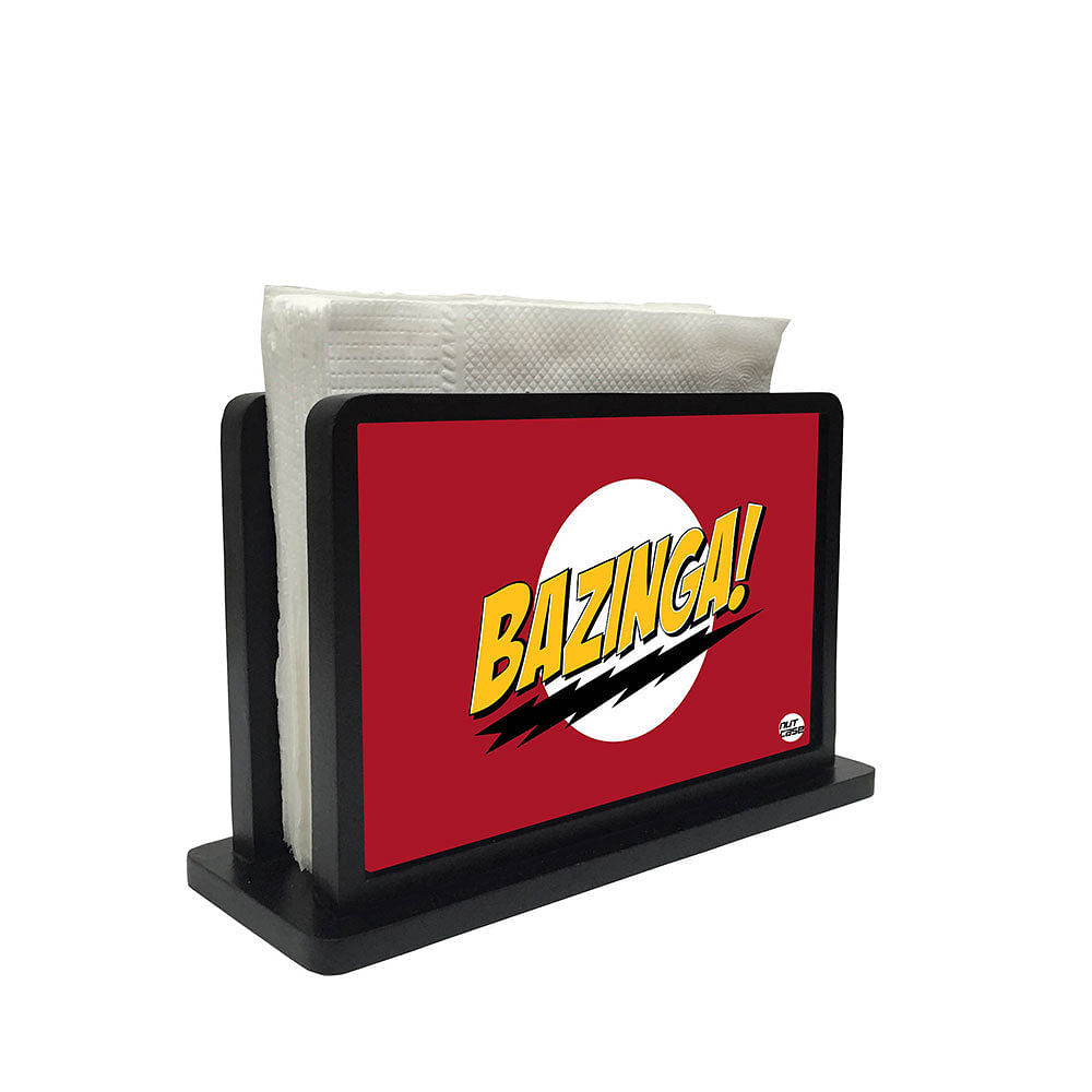 Tissue Holder Paper Napkin Stand - Bazinga Nutcase