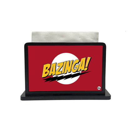 Tissue Holder Paper Napkin Stand - Bazinga Nutcase