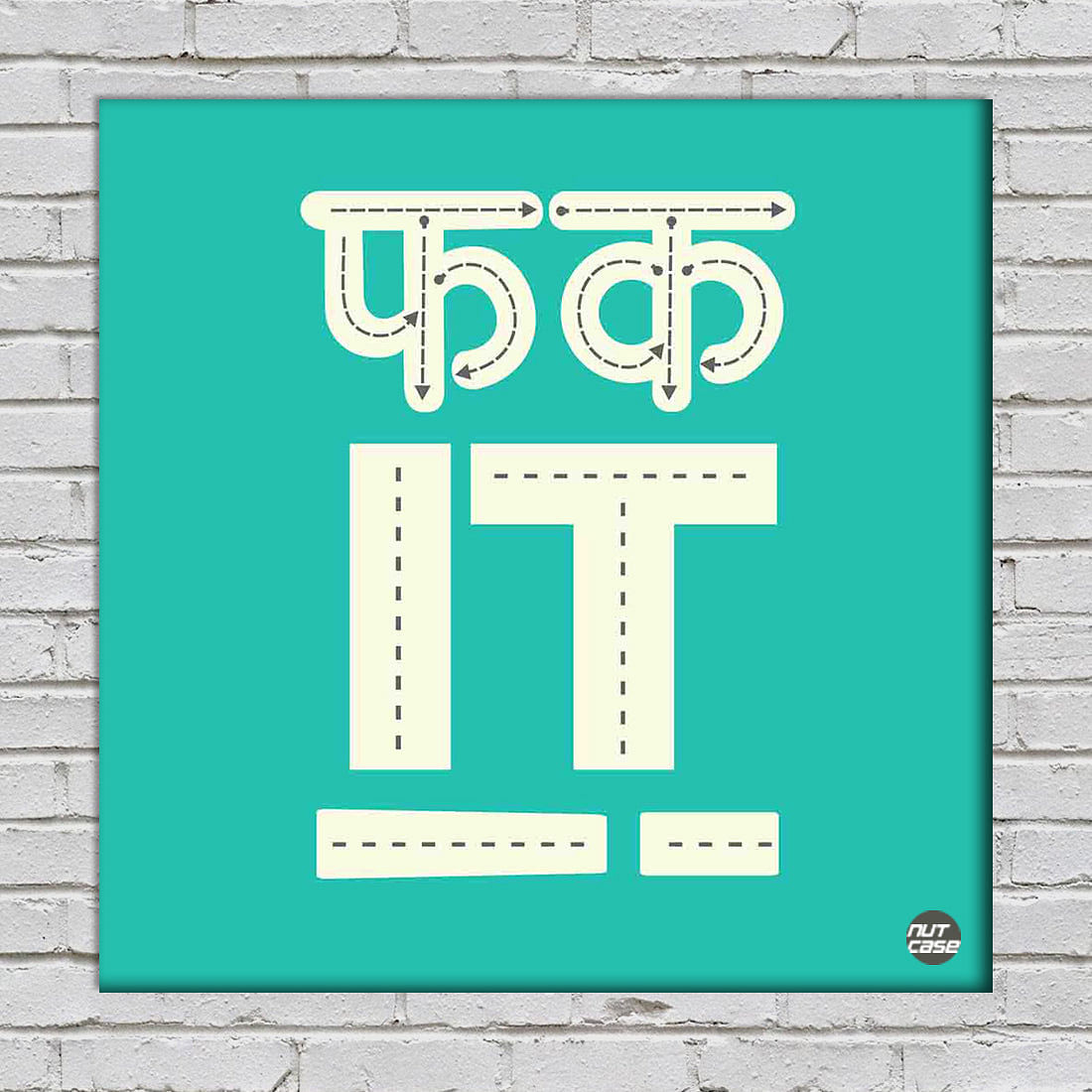 Wall Art Decor Panel For Home - Fk IT Nutcase