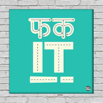 Wall Art Decor Panel For Home - Fk IT Nutcase