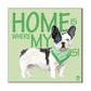 Wall Art Decor For Dog Lovers - Home Is Where My Green Boy is Nutcase