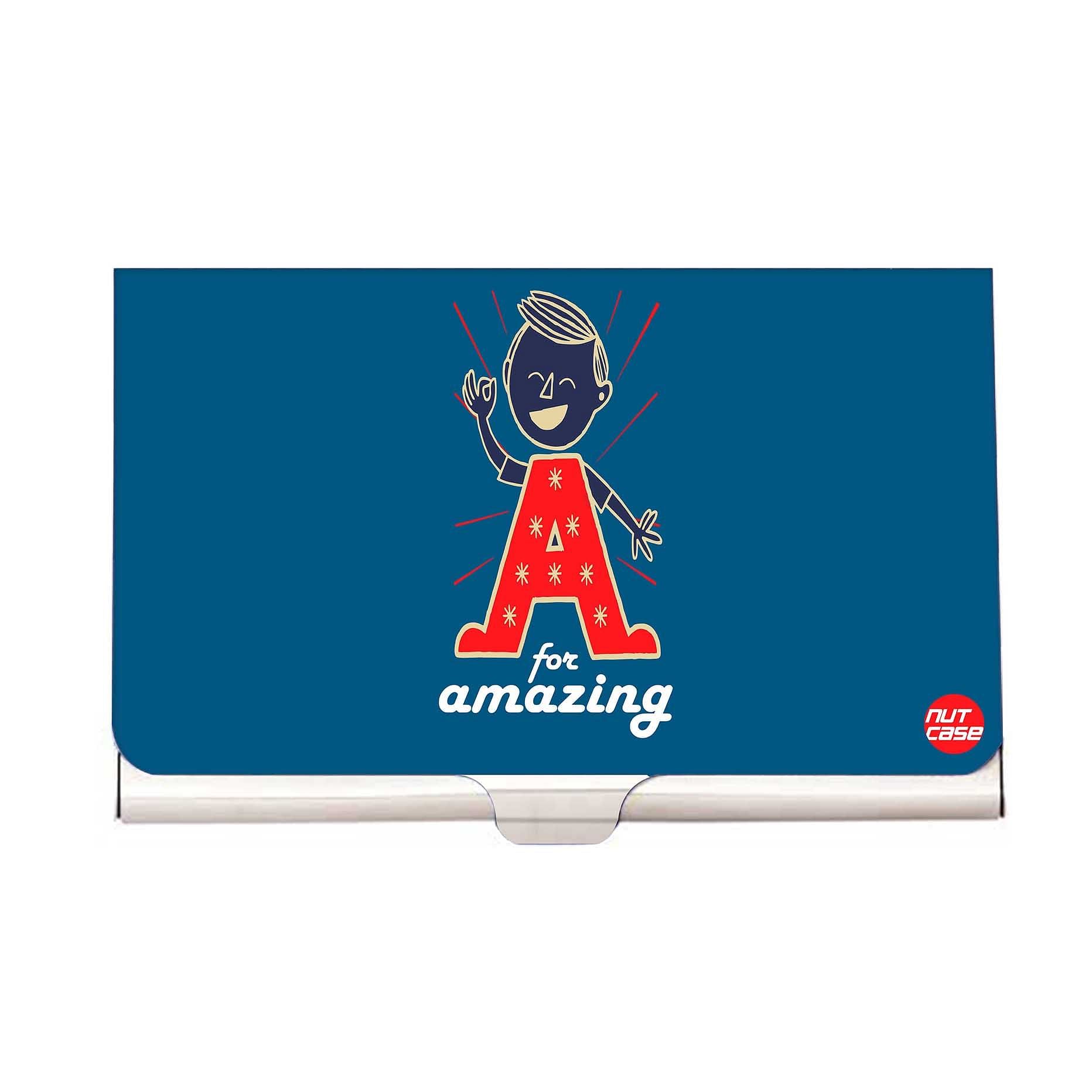 Designer Visiting Card Holder Nutcase - A For Amazing Nutcase