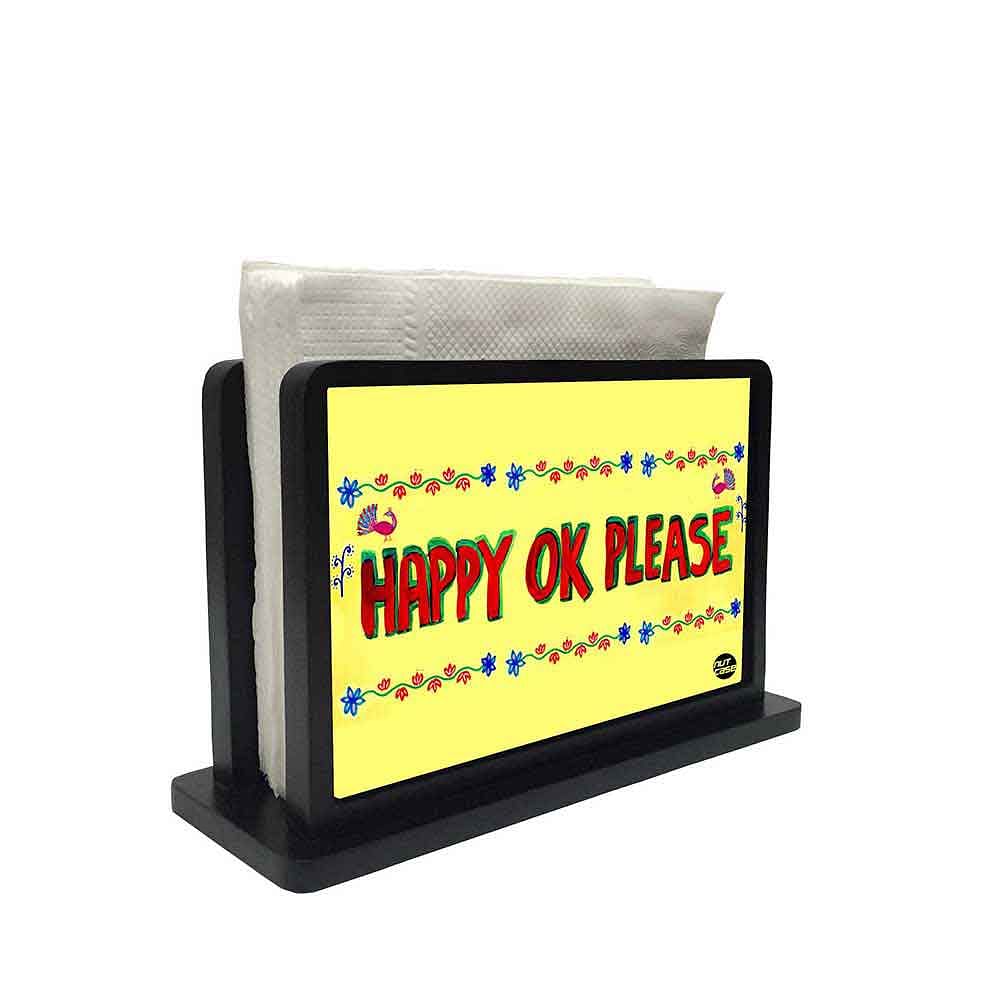 Tissue Holder Paper Napkin Stand - Happpy Ok Please Nutcase