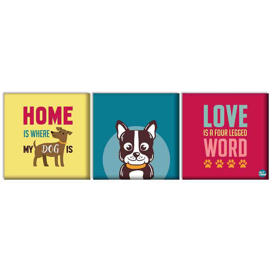 Wall Art Decor Hanging Panels Set Of 3 -Home Is Where My Dog Is Nutcase