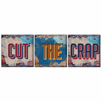 Wall Art Decor Hanging Panels Set Of 3 -Cut The Crap Nutcase
