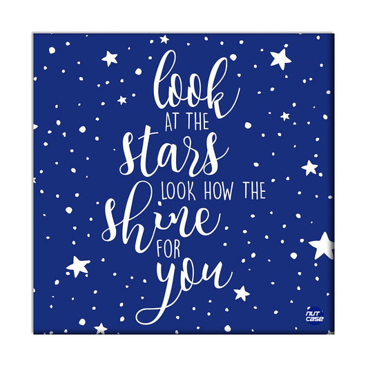 Wall Art Decor Panel For Home - Look At The Stars - Lyrics Quotes Nutcase