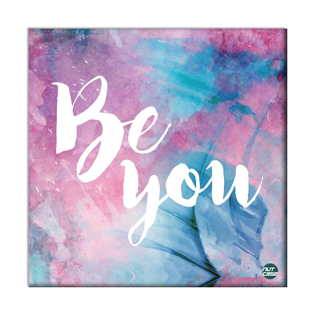 Wall Art Decor Motivation Quotes -  Be You Nutcase