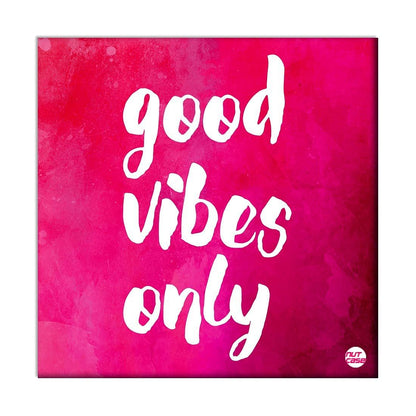 Wall Art Panel For Home Decor - Good Vibes Only Pink Nutcase