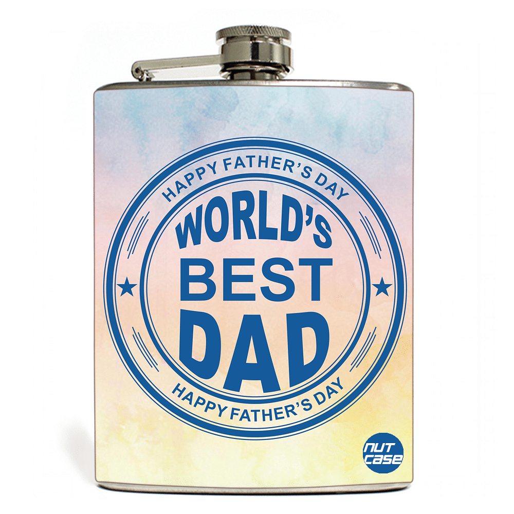Hip Flask  -  FATHERS DAY  - World best day stamp Nutcase