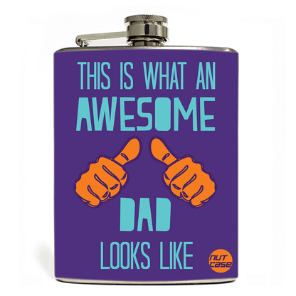 Hip Flask  -  FATHERS DAY  - Awesome dad Purple Nutcase