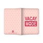 Passport Cover Holder Travel Case With Luggage Tag - Vacay Mode Pink Nutcase