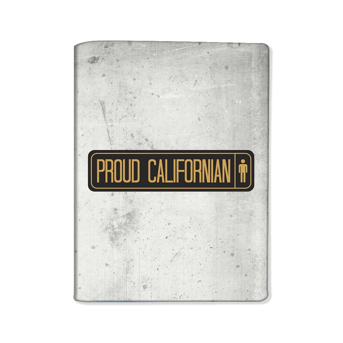 Passport Cover Holder Travel Wallet Case- Proud Calipfornian White Nutcase