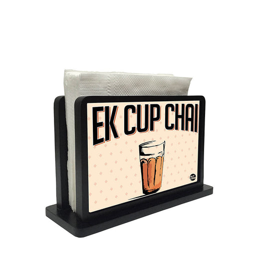 Tissue Holder Paper Napkin Stand - Ek Cup Chai Nutcase