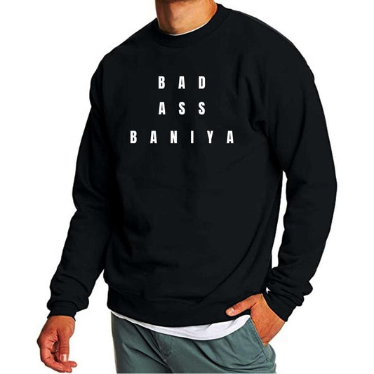 Mens Designer Long Sweatshirt for Men Full Sleeves - Bad Ass Baniya