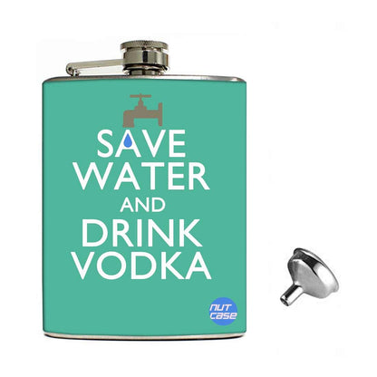 Hip Flask Gift Box -Hip Flask For Women-Save Water And Drink Vodka Nutcase