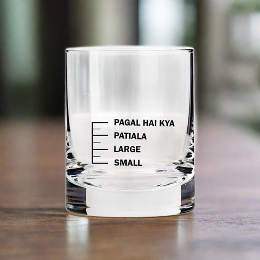 Whiskey Glasses Liquor Glass-  Anniversary Birthday Gift Funny Gifts for Husband Bf - SMALL LARGE PATIYALA PAGAL HAI KYA Nutcase