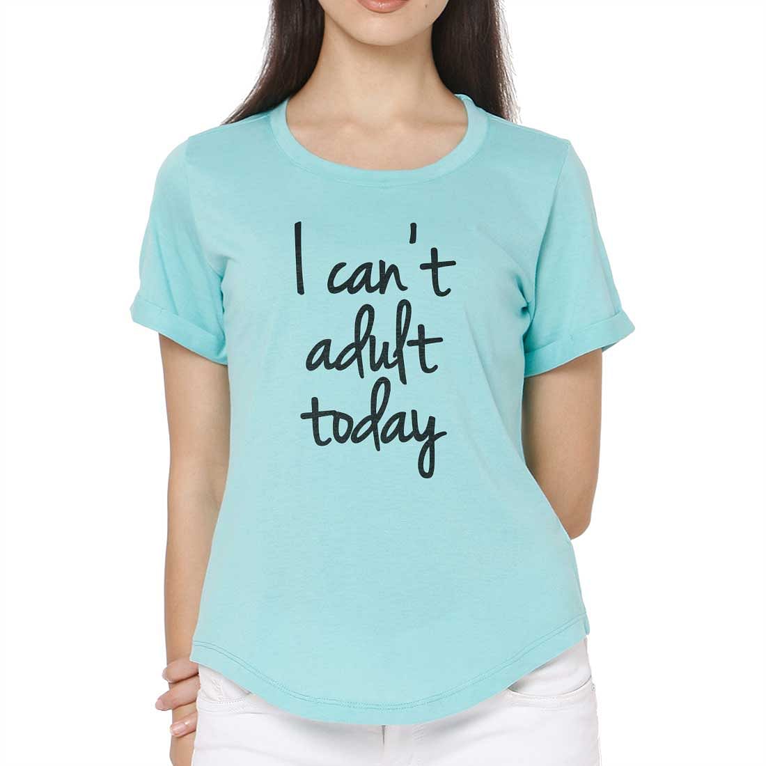 Basic Tshirt For Women  - I Can't Adult Today Nutcase