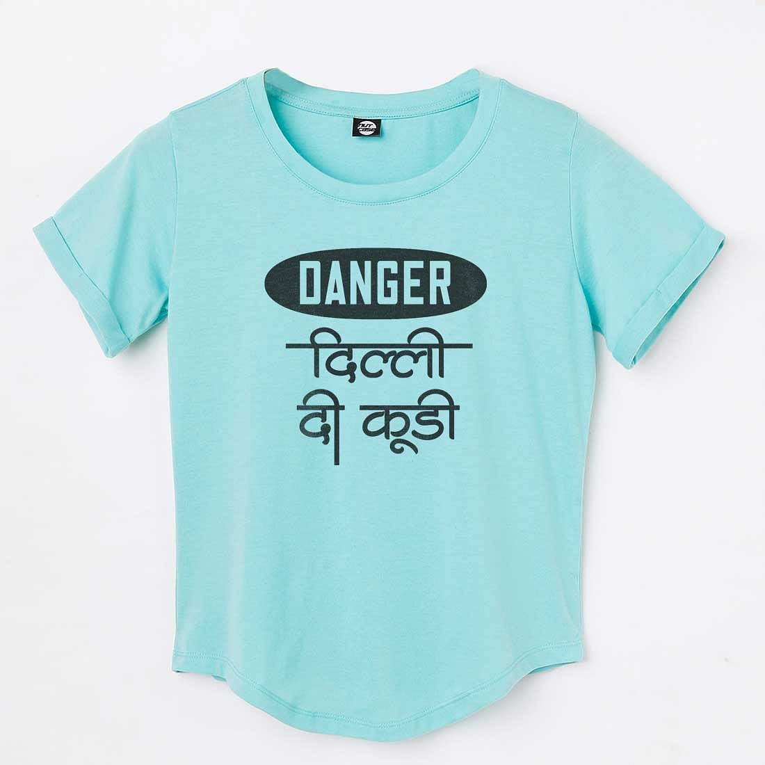 Delhi T Shirt City Tees - Danger Delhi di Kuddi Nutcase