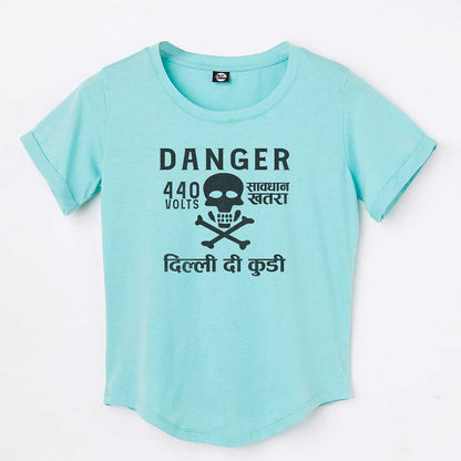 Funny Tees City Tshirts - Danger Delhi di Kuddi 44 volts Nutcase