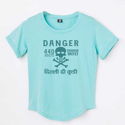 Funny Tees City Tshirts - Danger Delhi di Kuddi 44 volts Nutcase