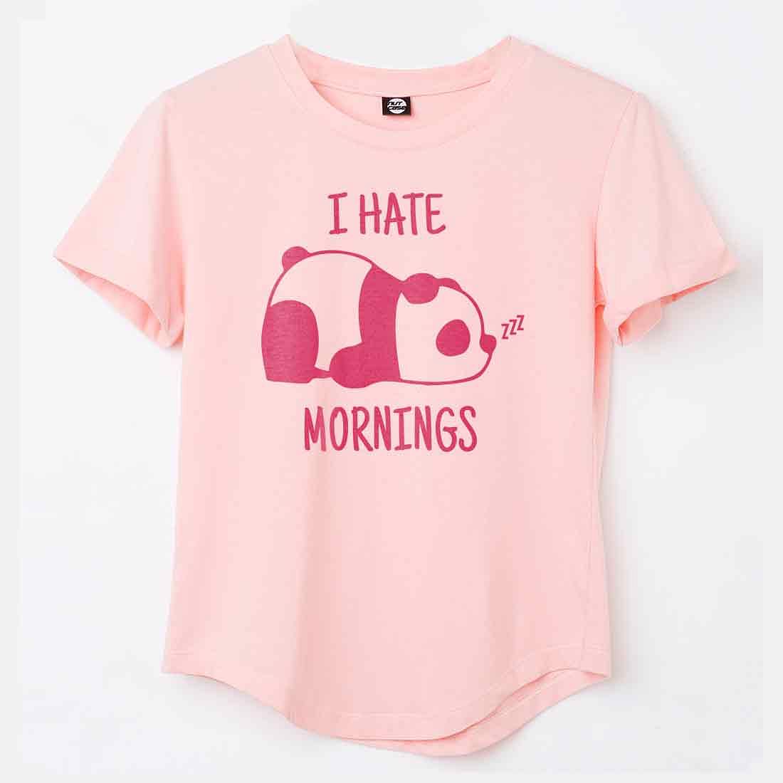 Basic Tshirt For Women  - I Hate Mornings Nutcase