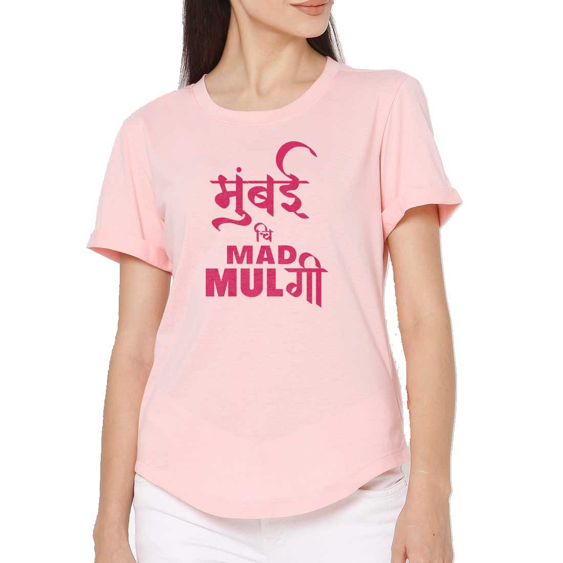 Cool T Shirts For Women Mumbai City Tees - Mumbai Mad Mulgi Nutcase
