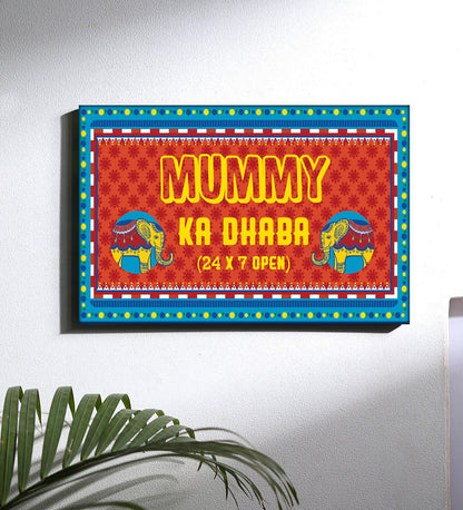 Funny Gifts For Mom Kitchen Welcome Sign - Mumma Ka Dhaba Nutcase