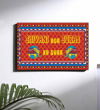 Quirky Unique Name Plate for Home  - Indian Kitsch Art